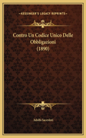 Contro Un Codice Unico Delle Obbligazioni (1890)