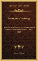 Illustrations of the Liturgy
