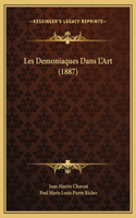 Les Demoniaques Dans L'Art (1887)