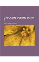 Caduceus Volume 31, No. 5
