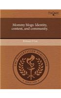 Mommy Blogs: Identity