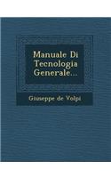 Manuale Di Tecnologia Generale...