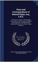 Diary and Correspondence of Samuel Pepys, Esq., F.R.S.