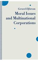 Moral Issues and Multinational Corporations