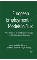 European Employment Models in Flux