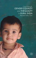 Gender Equality And Inequality In Rural India: Blessed With A Son