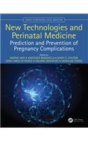 New Technologies and Perinatal Medicine