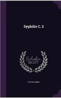 Syphilis C. 2: (English)