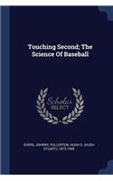 Touching Second; The Science Of Baseball