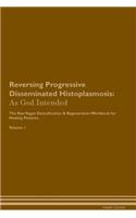 Reversing Progressive Disseminated Histoplasmosis