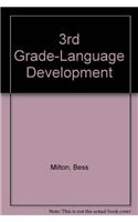 3rd Grade Language Development: Writing Process: (Brainbuilders)