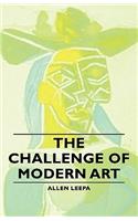 Challenge of Modern Art