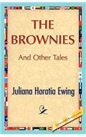 The Brownies and Other Tales