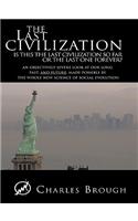 The Last Civilization