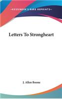 Letters To Strongheart