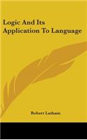 Logic And Its Application To Language