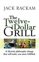 Twelve-Dollar Grill