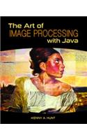 The Art of Image Processing with Java