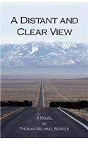 A Distant and Clear View: (English)