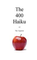 The 400 Haiku of the Carpenter