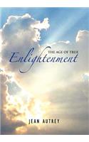 Age of True Enlightenment