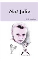 Not Julie