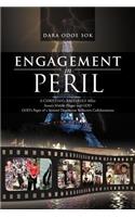 Engagement in Peril