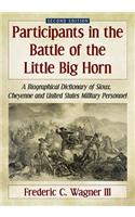 Participants in the Battle of the Little Big Horn