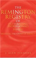 Remington Registry of Outstanding Professionals 2011-2012