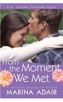 From the Moment We Met