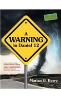 A Warning in Daniel 12