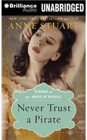 Never Trust a Pirate: (Scandal at the House of Russell)