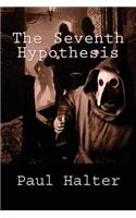 The Seventh Hypothesis