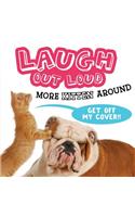 Laugh Out Loud More Kitten Around: (Laugh Out Loud)
