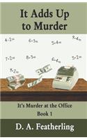 It Adds Up to Murder