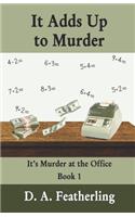 It Adds Up to Murder