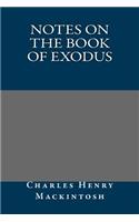 Notes on the Book of Exodus: (English)
