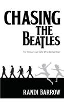 Chasing the Beatles