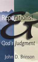 Reparations and God's Judgment