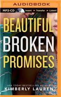 Beautiful Broken Promises