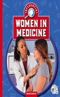 Influential Women in Medicine