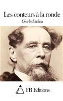 Les conteurs à la ronde: (French)