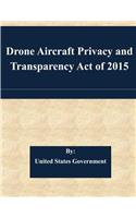 Drone Aircraft Privacy and Transparency Act of 2015
