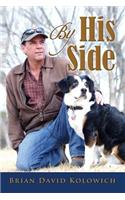 By His Side: Tales of Love and Loyalty Between Man and Dog