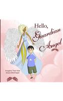 Hello, Guardian Angel