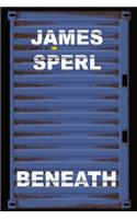Beneath