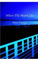 Where the Heart Lies