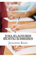 Jura-Klausuren richtig schreiben: Praxistipps aus der Erfahrung eines Prüfers(German)