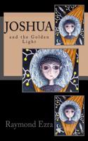 Joshua and the Golden Light
