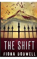 The Shift
